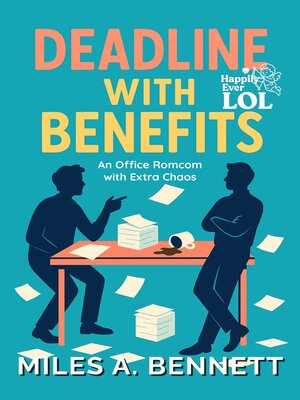 cover image of Deadline with Benefits